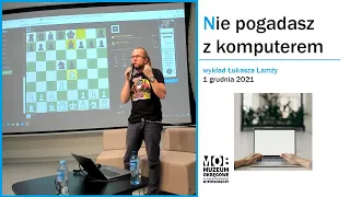 Sztuczna Inteligencja, czyli "Nie pogadasz z KOMPUTEREM" - Łukasz Lamża o sekretach algorytmów