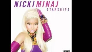 Nicki Minaj   Starships (Explicit Audio)