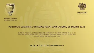 Portfolio Committee on Employment and Labour, 08 March 2023