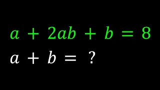 Solving a+2ab+b=8 | A Diophantine Equation