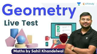 Geometry | Part - 2 | Live Test | Maths | SSC GD/CGL 2022 | Sahil Khandelwal | Wifistudy