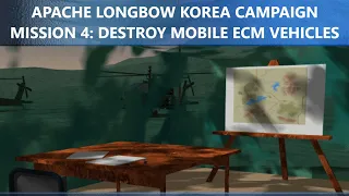 Apache Longbow • Korea 4 / Destroy Mobile ECM Vehicles