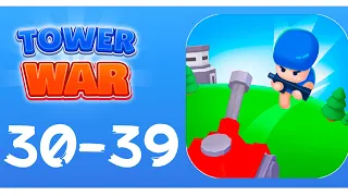 TOWER WAR – Level 30,31,32,33,34,35,36,37,38,39