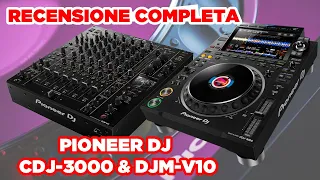 Pioneer CDJ 3000 & Mixer DJM V10 Recensione Completa