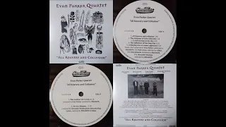 Evan Parker Quartet – All Knavery And Collusion   LP Record Side B