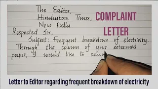 Complaint Letter//Letter to Editor about frequent electricity breakdown//Letter Writing