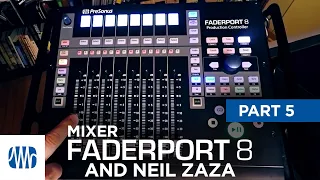 PreSonus—Neil Zaza on the Faderport 8 Part 5: Mixer