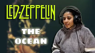 LED ZEPPELIN REACTION | THE OCEAN REACTION | NEPALI GIRL REACTS