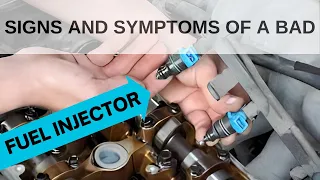 SIGNS AND SYMPTOMS OF A BAD FUEL INJECTOR AND ITS SOLUTION