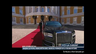 Mașina lui Putin, fabricata în serie. Un AURUS costă de la 250 mii de euro în sus.