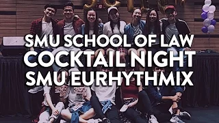 SMU Eurhythmix | SMU School of Law Cocktail Night