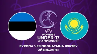Live: Estonia – Kazakhstan | Women’s Under-17