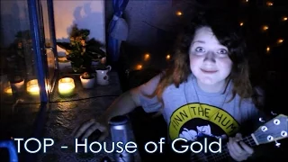 TOP - House of Gold разбор на укулеле + cover