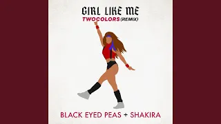 GIRL LIKE ME (twocolors extended)