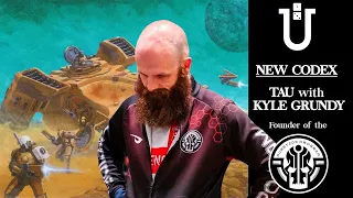 New codex talk with the best Tau-coach there is - Kyle Grundy @Puretideprogram