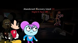 Abandoned: Discovery Island 2.0: Night 9: Face Off