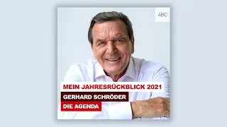 Mein Jahresrückblick 2021 | Die Agenda - der Podcast mit Gerhard Schröder