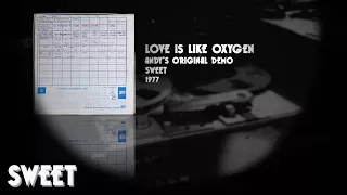 Love Is Like Oxygen - 40 Years Pt. 2: Andy's Official Demo OFFICIAL