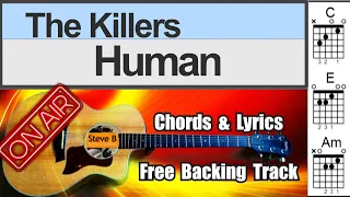 🎸 Human - or are we dancer ?  The Killers - Cover - Free Backing Track -Chords and Lyrics