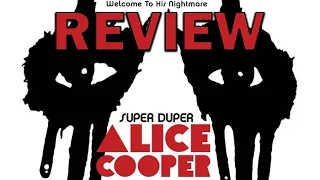 SUPER DUPER ALICE COOPER REVIEW