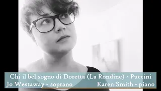 JO WESTAWAY - Chi il bel sogno di Doretta (La Rondine) - Puccini