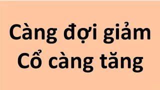 Càng đợi cổ phiếu càng tăng