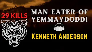 Man-Eater of Yemmaydoddi by Kenneth Anderson | Adventure Audiobook | Audiostory