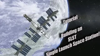 Kerbal Space Program | Tutorial Single Launch Space Station