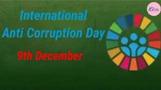 International Anti-corruption Day || 9 December || Corruption || paragraph || speech || short essay