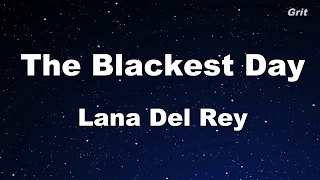 The Blackest Day - Lana Del Rey Karaoke【Guide Melody】