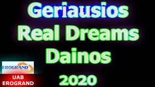 Geriausios Real Dreams Dainos 2020