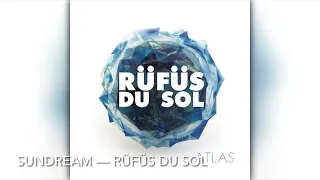 Sundream - RÜFÜS DU SOL [8D]