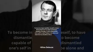 To become imperceptible | Gilles Deleuze