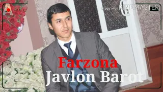 Javlon Barot - Farzonani Sevaman | Жавлон Барот Фарзонани Севаман