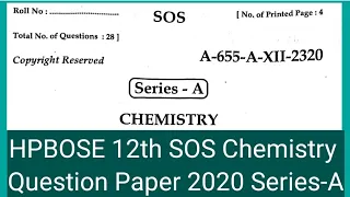 HP Board 12th SOS Chemistry Question Paper 2020 Series-A | HP Board SOS Chemistry Question Paper