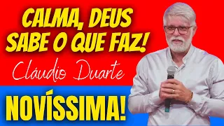 💥 Pastor Cláudio Duarte | CALMA, DEUS SABE O QUE FAZ, claudio duarte 2022, pr. Cláudio Duarte,NoAlvo