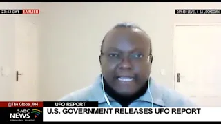 Dissecting the US government’s report on UFOs with Prof Tim Murithi