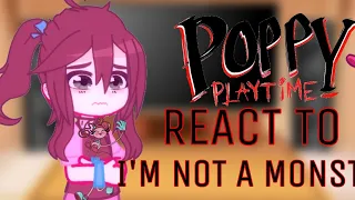 [🧸] Poppy Playtime react to I'm not a monster 3 // Gacha Club