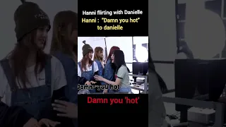 hanni flirting with danielle..! ft hyein👁👄👁 #newjeans