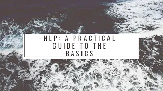 NLP for Beginners  Full Free Course & Techniques Free NLP Training Video