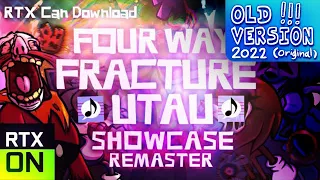 Four Way Fracture [ Remaster 2022 Version ] - FNF ( UTAU Cover )
