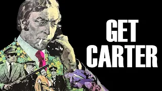Why Get Carter Is The Greatest British Gangster Film Ever Made