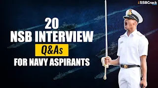 20 SSB Interview Questions For Navy Aspirants – NSB Interview