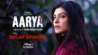 Aarya Recap | Hotstar Specials Aarya Season 3 | Sushmita Sen | Nov 3rd | DisneyPlus Hotstar