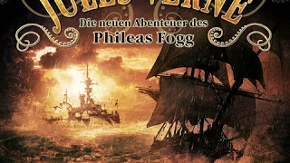 Jules Verne: Die neuen Abenteuer des Phileas Fogg - Folge 10: Herrscher der Meere