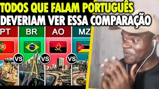 COMPARAÇÃO DE PAÍSES - Portugal VS Brasil VS Angola VS Moçambique