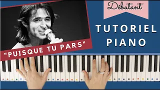 PUISQUE TU PARS - GOLDMAN - TUTORIEL PIANO 🎹