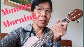 Monday Morning - Peter Paul and Mary (ukulele cover) by Anne Fernando