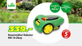 LANDI TV-Werbung - Rasenmäher Roboter RM 18 Okay / Hochdruckreiniger Okay 140 Bar