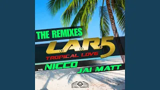 Tropical Love (DJ Gollum feat. DJ Cap Remix)